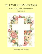 20 Easter Hymn Solos for Alto Sax and Piano: Vols. 1 & 2 P.O.D. cover
